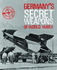 Germany's Secret Weapons of World War II (Illustrated Histories)