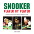 Snooker Player By Player: a Compilation of the 100 Greatest Snooker Players (Big Books)