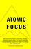 Atomic Focus