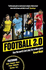 Football 2.0: How the World's Best Play the Modern Game