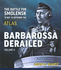 Barbarossa Derailed. Volume 4: Atlas