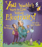 You Wouldnt Want to Live Without Electricity!