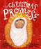 The Christmas Promise: a Captivating Retelling of the Birth of Jesus (Tales That Tell the Truth)