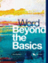 Word Beyond the Basics-Microsoft Beginner to Advanced Guide Learning Word Processing Layout Essential Skills Office 365 General Use, Business...Ks3, Gcse and a Level Companion Ks4 Ks5