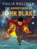 Adventures of John Blake: Mystery of the Ghost Ship: P. Pullman/F. Fordham