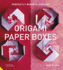 Perfectly Mindful Origami-Origami Paper Boxes