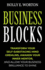 Business Blocks: Transform Your Self-Sabotaging Mind Gremlins, Awaken Your Inner Mentor, and Allow Your Business Brilliance to Shine