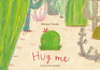 Hug Me: 1