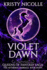 Violet Dawn: a Fallen Angel Fantasy Romance (Queens of Fantasy Saga)