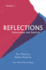 Reflections: Conversations With Politicians Volume II (Volume 2)