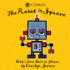 The Robot is Square Format: Board Book