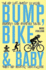 Bump, Bike & Baby