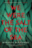 We Were the Salt of the Sea