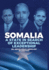 Somalia: A State in Search of Exceptional Leadership