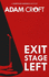 Exit Stage Left