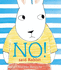 No! Said Rabbit