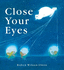 Close Your Eyes