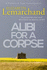 Alibi for a Corpse (Pollard & Toye Investigations)