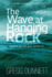 The Wave at Hanging Rock (the Sinister Coast Collection)