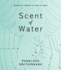 Scent of Water: Words of Comfort in Times of Grief