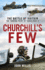 Churchill's Few: the Battle of Britain