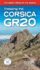 Trekking the Corsica Gr20: Two-Way Trekking Guide: Real Ign Maps 1:25,000