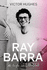 Ray Barra: a Life in Ballet