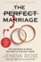The Perfect Marriage: a Completely Gripping Psychological Suspense Rose, Jeneva