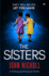 The Sisterhood: a Chilling Psychological Thriller