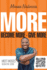 More: Become more - Give more