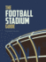 The Football Stadium Guide