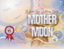 Mother Moon