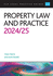 Property Law and Practice 2024/2025: Legal Practice Course Guides (LPC)