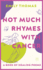 Not Much Rhymes With Cancer: a Book of Healing Poems