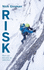 Risk: Peril can become an addiction