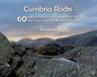 Cumbria Rocks: 60 extraordinary rocky places that tell the story of the Cumbrian landscape