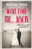 Wait for Me, Jack: a Brilliantly Poignant Exploration of Marriage Over Time