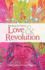 Love & Revolution (Breaking the Silence)