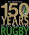 150 Years of South African Rugby