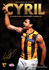 Cyril, Celebrating a Hawthorn Champion