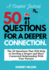 A Couples Journal the 50 Questions That Will Help to Develop a Deeper and More Connected Relationship With Your Partner