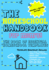 The Homeschool Handbook for Mom's the Book of Essential Homeschool Templates
