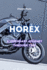 Horex: A Legendary Journey Through Time