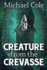 Creature From the Crevasse