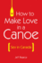 How to Make Love in a Canoe Sex in Canada