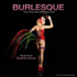 Burlesque: the True Art of Seduction