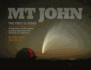 Mt John? the First 50 Years: a Celebration of Half a Century of Optical Astronomy at the University of Canterbury