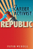 The Career Activist Republic