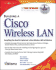 Building a Cisco Wireless Lan