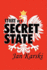 Story of a Secret State (1st Ed. )